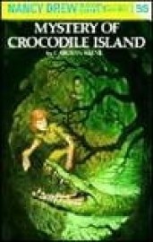 Nancy Drew 55: Mystery of Crocodile Isla
