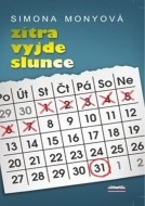 Zítra vyjde slunce - cena, srovnání