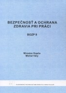 Bezpečnosť a ochrana zdravia pri práci II - cena, srovnání