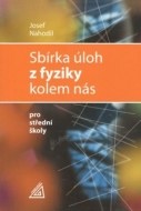 Sbírka úloh z fyziky kolem nás - cena, srovnání