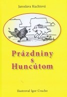 Prázdniny s Huncútom - cena, srovnání