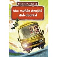 Ako muflon Ancijáš sľub dodržal - cena, srovnání