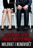 Co potřebujete vědět o mužích, abyste je mohly milovat i nenávidět - cena, srovnání