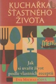 Kuchařka šťastného života