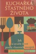 Kuchařka šťastného života - cena, srovnání