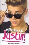 Milujem ťa, Justin! - cena, srovnání