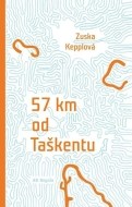 57 km od Taškentu - cena, srovnání