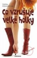 Co vzrušuje velké holky - cena, srovnání