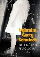 Vyhnání Gerty Schnirch - cena, srovnání