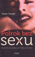 Polrok bez sexu - cena, srovnání