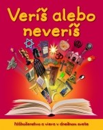 Veríš alebo neveríš - cena, srovnání