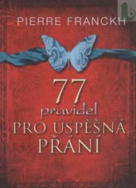 77 pravidel pro úspěšná přání