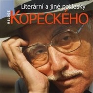 Literární a jiné poklesky Miloše Kopeckého - cena, srovnání