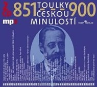 Toulky českou minulostí 851 - 900 - cena, srovnání
