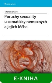 Poruchy sexuality u somaticky nemocných a jejich léčba