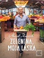 Zelenina, moja láska - cena, srovnání