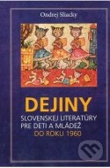 Dejiny slovenskej literatúry pre deti a mládež - cena, srovnání