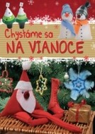 Chystáme sa na Vianoce - cena, srovnání