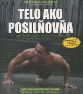 Telo ako posilňovňa - cena, srovnání