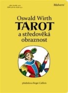 Tarot a středověká obraznost - cena, srovnání