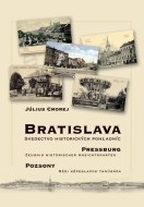 Bratislava – svedectvo historických pohľadníc - cena, srovnání