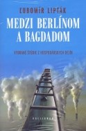 Medzi Berlínom a Bagdadom - cena, srovnání