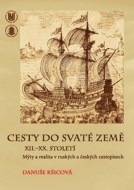 Cesty do Svaté země XII.–XX. století - cena, srovnání