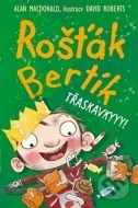 Rošťák Bertík : Třaskavkyyy! - cena, srovnání