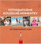 Fotografujeme kouzelné momentky do rodinného alba - cena, srovnání