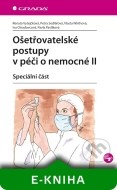 Ošetřovatelské postupy v péči o nemocné II - cena, srovnání