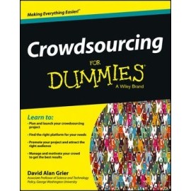 Crowdsourcing For Dummies