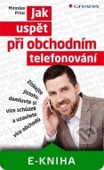 Jak uspět při obchodním telefonování