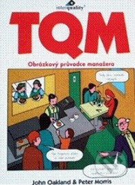 TQM - Obrázkový průvodce manažera