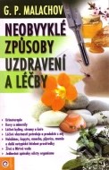 Neobvyklé způsoby uzdravení a léčby - cena, srovnání