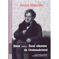 René alebo Život vikomta de Chateaubriand - cena, srovnání