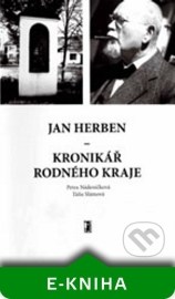 Jan Herben - kronikář rodného kraje