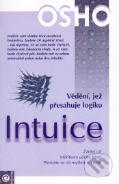 Intuice - Vědění, jež přesahuje logiku