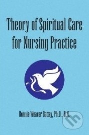 Theory of Spiritual Care for Nursing Practice