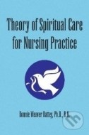 Theory of Spiritual Care for Nursing Practice - cena, srovnání
