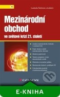 Mezinárodní obchod ve světové krizi 21. století - cena, srovnání