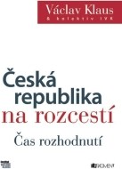 Česká republika na rozcestí - cena, srovnání