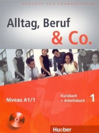 Alltag, Beruf, Co. 1 - 1.diel učebnice a prac. zošitu A1/1 vr. CD