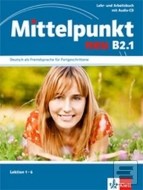 Mittelpunkt Neu B2.1 - 1. poldiel učebnice nemčiny (lekcie 1-6) - cena, srovnání