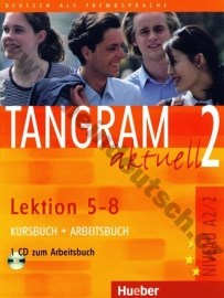 Tangram aktuell 2 (lekcie 5-8) - učebnica nemčiny a pracovný zošit