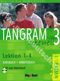 Tangram aktuell 3 (lekcie 1-4) - učebnica nemčiny a pracovný zošit