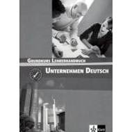 Unternehmen Deutsch Grundkurs - metodická príručka - cena, srovnání