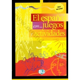 El español con juegos y actividades Elemental