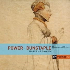 Hilliard Ensemble - Dunstaple/Power - Messen & Motetten
