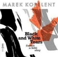 Marek Kopelent - Black and White Tears - cena, srovnání