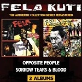 Fela Kuti - Opposite People / Sorrow Tears & Blood